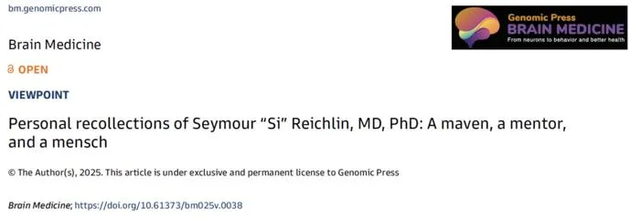 Personal recollections of Seymour “Si” Reichlin, MD, PhD