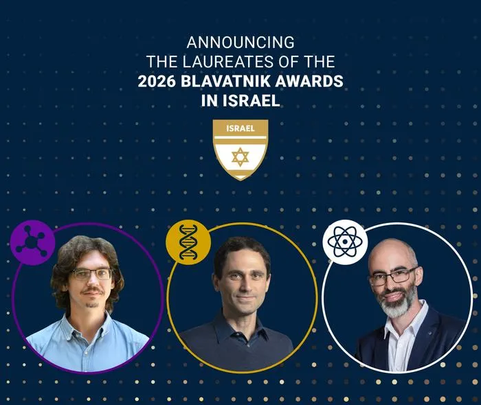 Announcing the 2026 Laureates of the Blavatnik Awards for Young Scientists in Israel:  Sergey N. Semenov, Uri Ben-David, and Paz Beniamini will each be awarded US$100,000 for their groundbreaking scientific research taking place in Israel