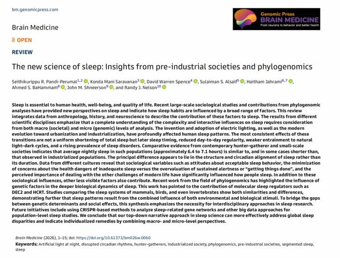 The new science of sleep: Insights from pre-industrial societies and phylogenomics