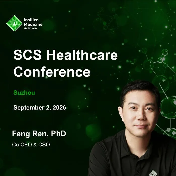 Dr. Feng Ren, Co-CEO and CSO of Insilico Medicine, will attend the 6th SCS Healthcare Conference in Suzhou on September 2 to deliver a keynote speech.