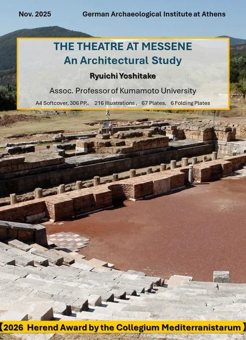 The Theatre at Messene: An Architectural Study