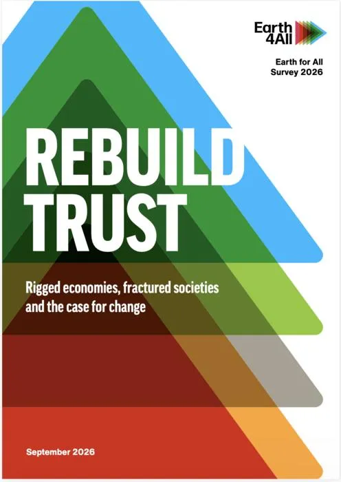 Cover of the survey report, Rebuild trust: Rigged economies, fractured societies and the case for change